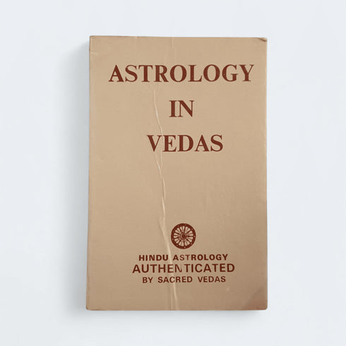Astrology in Vedas – Anonymous - Books Worth Keeping